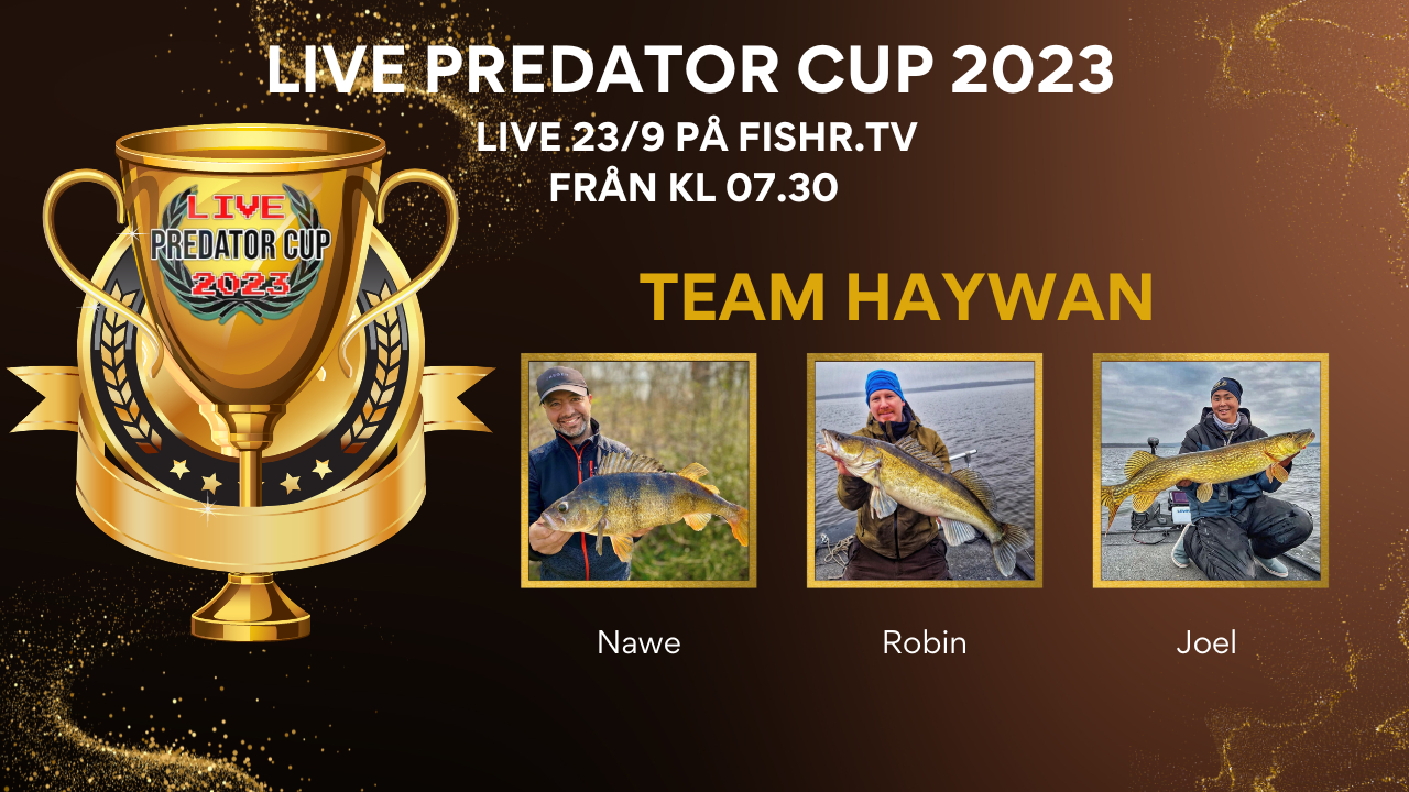‌Live Predator Cup - Team Haywan