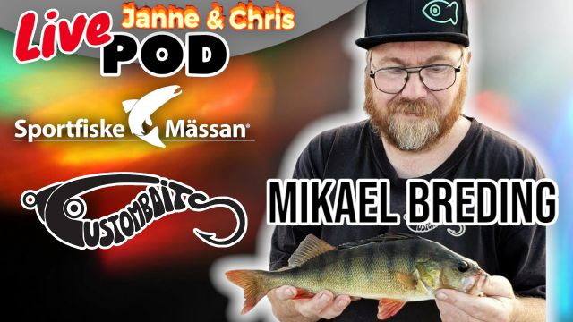 LivePod med Mikael Breding - Custombaits Sportfiskemässan 2023