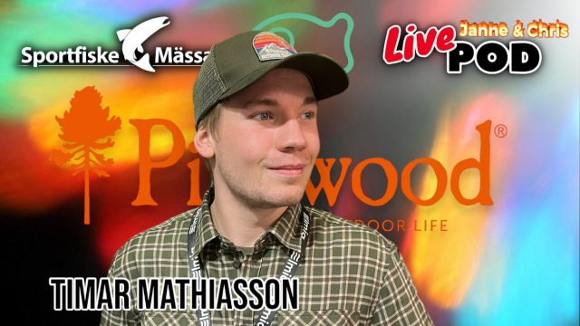 LivePod med Timar Mathiasson Pinewood på Sportfiskemässan 2024